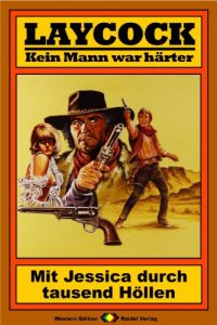 Descargar Laycock, Bd. 38: Mit Jessica durch tausend Höllen (German Edition) pdf, epub, ebook