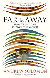 Descargar Far and Away: How Travel Can Change the World pdf, epub, ebook