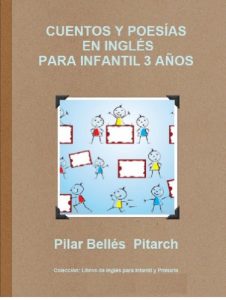 Descargar CUENTOS Y POESÍAS EN INGLÉS PARA INFANTIL 3 AÑOS (LIBROS DE INGLÉS PARA INFANTIL Y PRIMARIA Book 1) (English Edition) pdf, epub, ebook