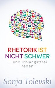 Descargar Rhetorik ist nicht schwer: endlich angstfrei reden (German Edition) pdf, epub, ebook