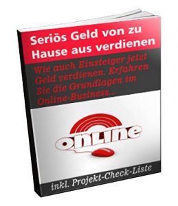 Descargar Seriös Geld von zu Hause aus verdienen: Wie auch Einsteiger jetzt Geld verdienen. Erfahren Sie die Grundlagen im Online-Business… pdf, epub, ebook