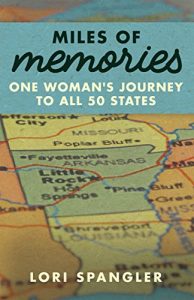 Descargar Miles of Memories: One Woman’s Journey to All 50 States (English Edition) pdf, epub, ebook