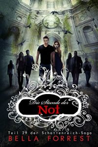 Descargar Das Schattenreich der Vampire 29: Die Stunde der Not (German Edition) pdf, epub, ebook