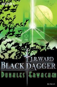 Descargar Dunkles Erwachen: Black Dagger 6 (German Edition) pdf, epub, ebook