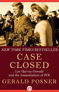 Descargar Case Closed: Lee Harvey Oswald and the Assassination of JFK (English Edition) pdf, epub, ebook