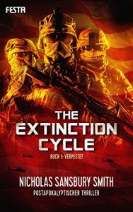 Descargar The Extinction Cycle – Buch 1: Verpestet: Postapokalyptischer Thriller (German Edition) pdf, epub, ebook