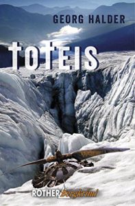 Descargar Toteis (Rother Bergkrimi) pdf, epub, ebook