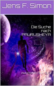 Descargar Die Suche nach PAURUSHEYA (PARATERRESTRIAL 4) (German Edition) pdf, epub, ebook