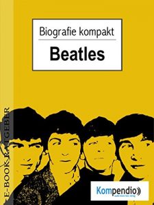 Descargar beatles (Kompaktbiografie) pdf, epub, ebook