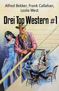 Descargar Drei Top Western #1 (German Edition) pdf, epub, ebook