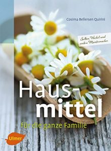 Descargar Hausmittel für die ganze Familie (German Edition) pdf, epub, ebook