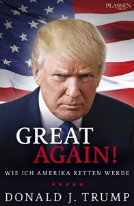 Descargar Donald J. Trump: Great Again! pdf, epub, ebook