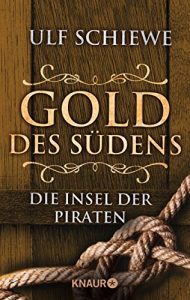 Descargar Gold des Südens 5: Die Insel der Piraten (KNAUR eRIGINALS) pdf, epub, ebook