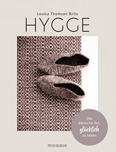 Descargar Hygge: Die dänische Art, glücklich zu leben (German Edition) pdf, epub, ebook