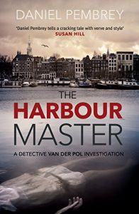 Descargar The Harbour Master: An atmospheric Amsterdam detective investigation (Detective Henk van der Pol) pdf, epub, ebook