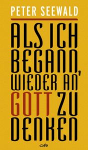 Descargar Als ich begann, wieder an Gott zu denken (German Edition) pdf, epub, ebook