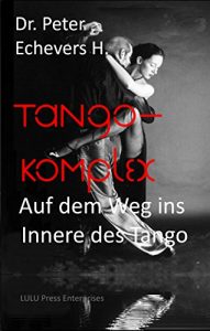 Descargar Tango – Komplex (German Edition) pdf, epub, ebook