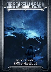 Descargar Die Scareman-Saga 7: Krötenrebellion (German Edition) pdf, epub, ebook