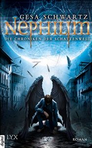 Descargar Die Chroniken der Schattenwelt – Nephilim (Chroniken-der-Schattenwelt-Reihe 1) (German Edition) pdf, epub, ebook