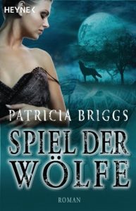 Descargar Spiel der Wölfe: Alpha & Omega 2 – Roman (German Edition) pdf, epub, ebook