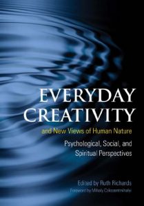 Descargar Everyday Creativity and New Views of Human Nature: Psychological, Social, and Spiritual Perspectives pdf, epub, ebook