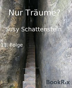 Descargar Nur Träume?: 11. Folge (German Edition) pdf, epub, ebook