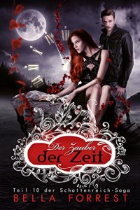 Descargar Das Schattenreich der Vampire 10: Der Zauber der Zeit (German Edition) pdf, epub, ebook