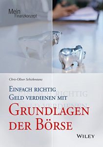 Descargar Einfach richtig Geld verdienen mit Grundlagen der Börse (Mein Finanzkonzept) pdf, epub, ebook