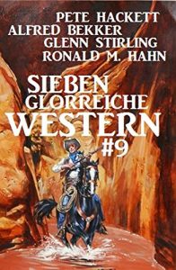 Descargar Sieben glorreiche Western #9 pdf, epub, ebook