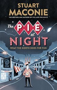 Descargar The Pie At Night: In Search of the North at Play pdf, epub, ebook