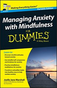 Descargar Managing Anxiety with Mindfulness For Dummies pdf, epub, ebook