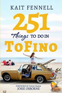 Descargar 251 Things to Do in Tofino: And it is NOT just about Surfing (English Edition) pdf, epub, ebook