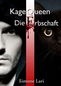 Descargar Die Erbschaft (Kage Queen 1) (German Edition) pdf, epub, ebook