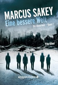 Descargar Eine bessere Welt (“Die Abnormen”-Serie 2) (German Edition) pdf, epub, ebook