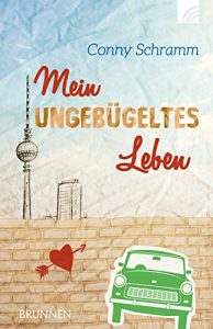 Descargar Mein ungebügeltes Leben (German Edition) pdf, epub, ebook