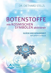 Descargar Botenstoffe mit kosmischen Symbolen aktivieren – Glück und Gesundheit mit jedem Schluck (Fixed Layout) pdf, epub, ebook