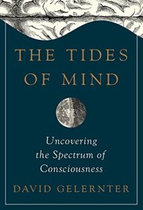 Descargar The Tides of Mind: Uncovering the Spectrum of Consciousness pdf, epub, ebook