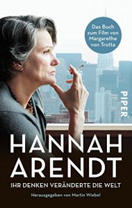 Descargar Hannah Arendt: Ihr Denken veränderte die Welt (German Edition) pdf, epub, ebook