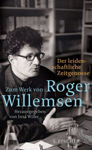 Descargar Der leidenschaftliche Zeitgenosse: Zum Werk von Roger Willemsen (German Edition) pdf, epub, ebook