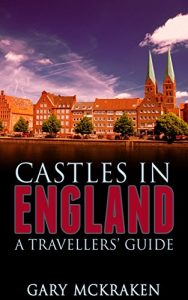 Descargar Castles in England. A Travellers’ Guide (English Edition) pdf, epub, ebook