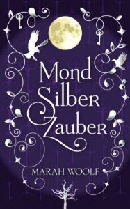 Descargar MondSilberZauber (MondLichtSaga 2) (German Edition) pdf, epub, ebook