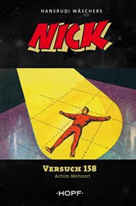 Descargar Nick 4: Versuch 158 (German Edition) pdf, epub, ebook