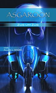 Descargar ASGAROON – Zug um Zug: Science Fiction (German Edition) pdf, epub, ebook