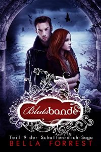 Descargar Das Schattenreich der Vampire 9: Blutsbande (German Edition) pdf, epub, ebook