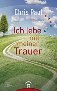 Descargar Ich lebe mit meiner Trauer (German Edition) pdf, epub, ebook