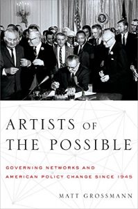 Descargar Artists of the Possible: Governing Networks and American Policy Change since 1945 (Studies in Postwar American Political Development) pdf, epub, ebook