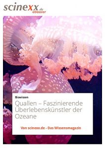 Descargar Quallen: Faszinierende Überlebenskünstler der Ozeane (German Edition) pdf, epub, ebook