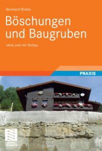 Descargar Böschungen und Baugruben: Sicherung und Wirtschaftlichkeit pdf, epub, ebook