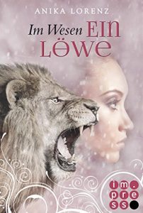 Descargar Im Wesen ein Löwe (Heart against Soul 5) (German Edition) pdf, epub, ebook