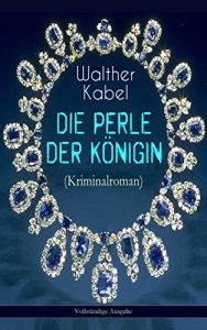 Descargar Die Perle der Königin (Kriminalroman) – Vollständige Ausgabe: Ein Detektiv-Abenteuer in Indien (German Edition) pdf, epub, ebook